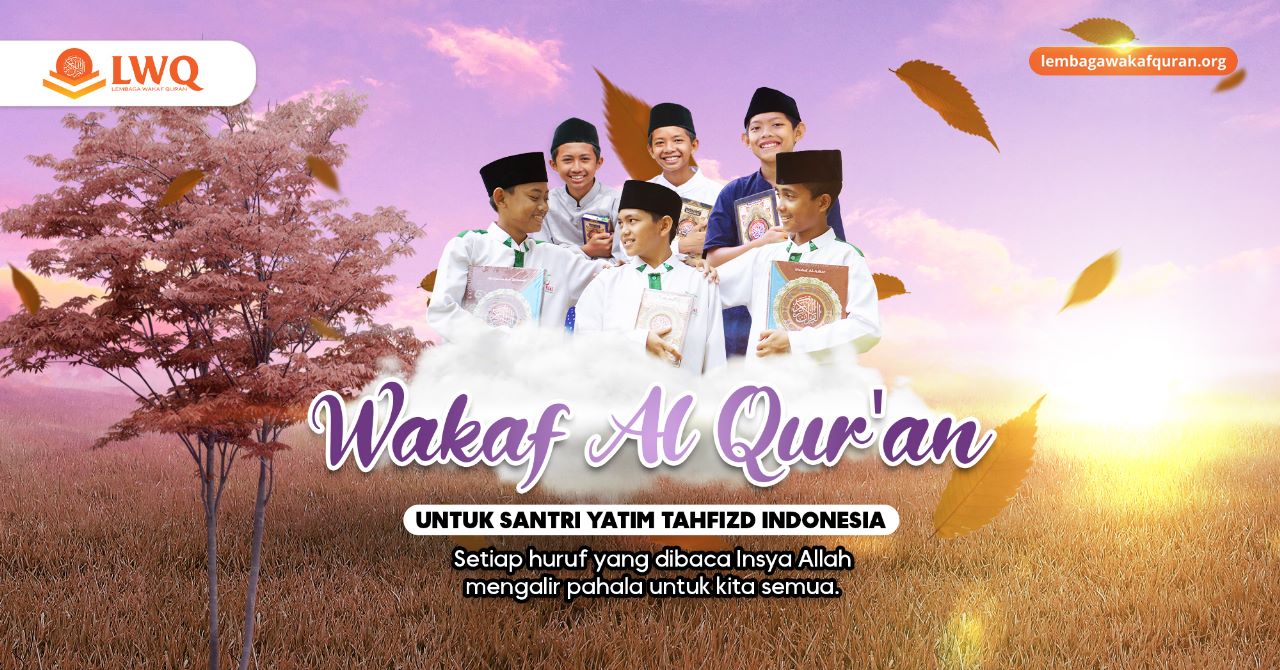 wakaf-quran-santri-tahfidz-lembaga-wakaf-quran.jpeg